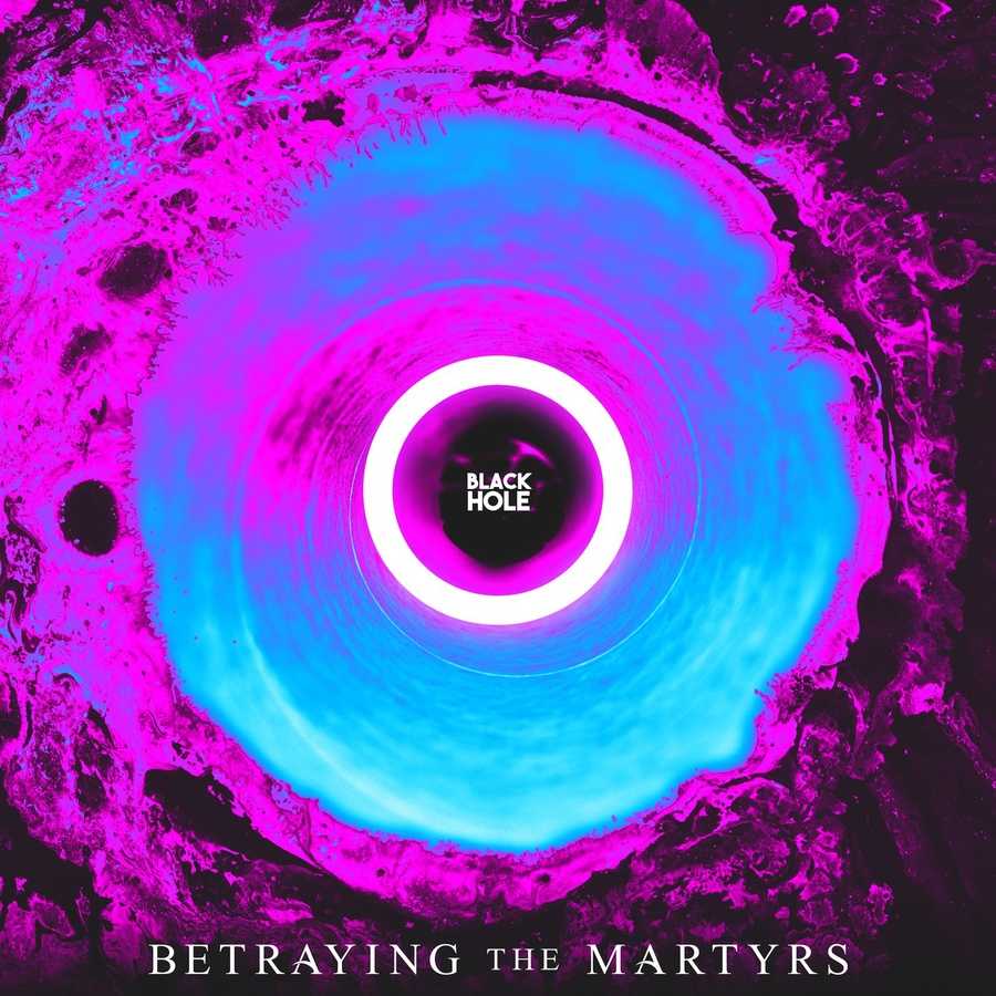 Betraying The Martyrs - Black Hole